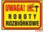 Tablica budowlana, Uwaga! roboty rozbiórkowe Z-TB24 P 250X350