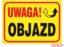 Tablica budowlana, Uwaga! objazd ZZ-B11 P 250X350